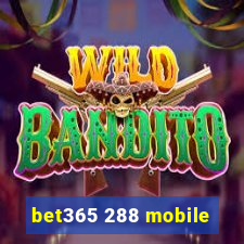 bet365 288 mobile